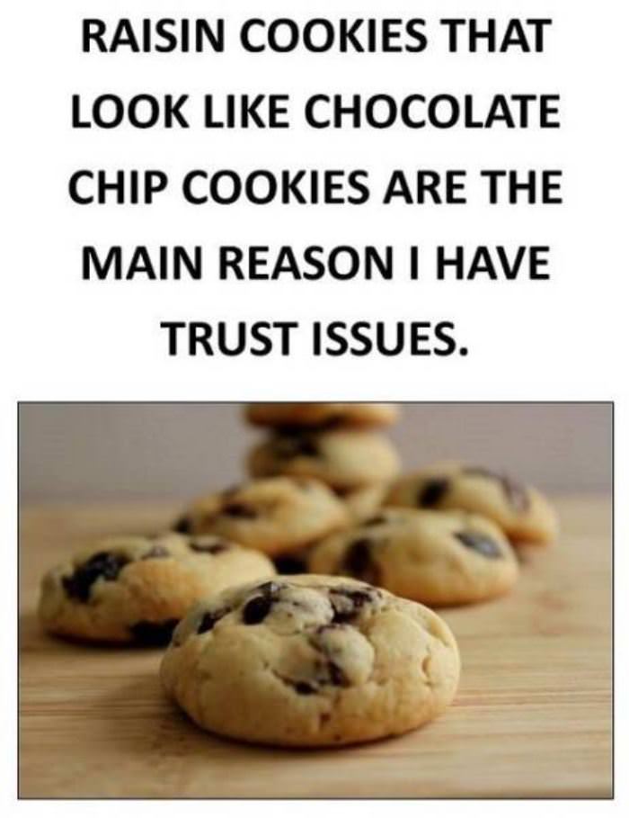 raisin cookies are evil funny picture
