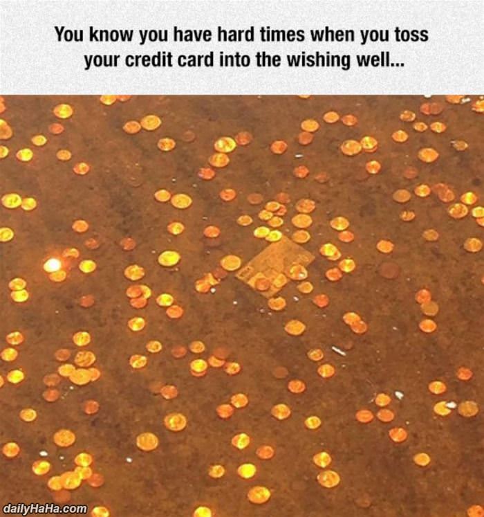 really hard times funny picture