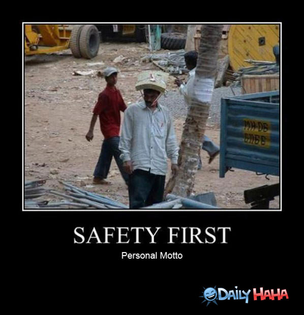 Safetly First funny picture
