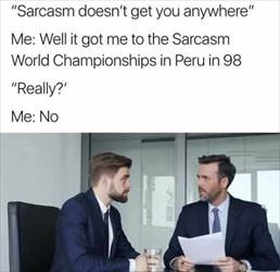 sarcasm ... 2
