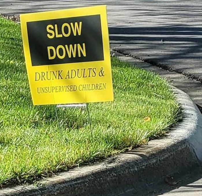 slow down ... 2