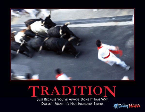 Some Traditions funny picture