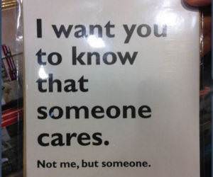 someone cares funny picture