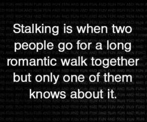 Stalking funny picture