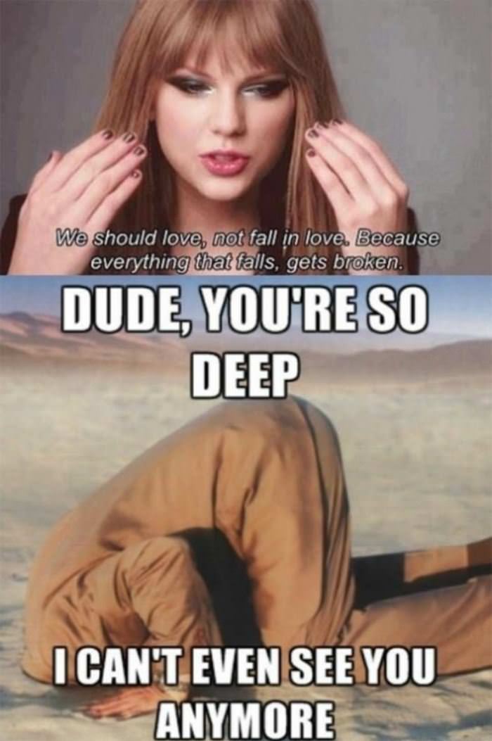 taylor swift is deep funny picture