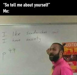 tell me about yourself ... 2