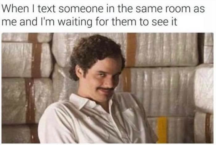 text someone in the same room
