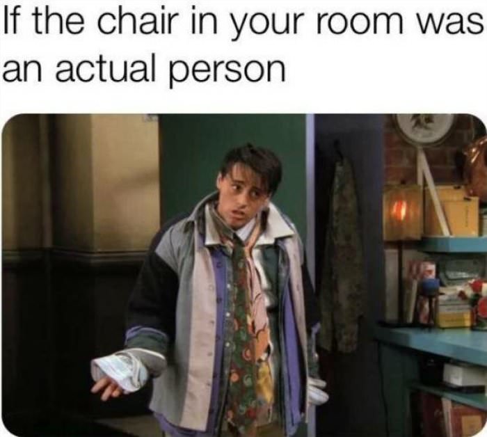the chair in your room
