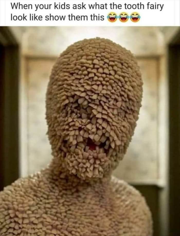 the tooth fairy ... 2