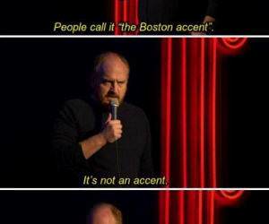the boston accent funny picture