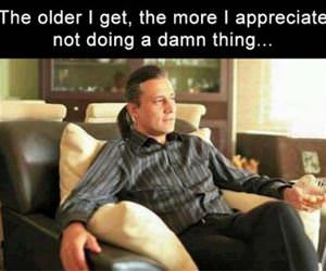 the older i get funny picture