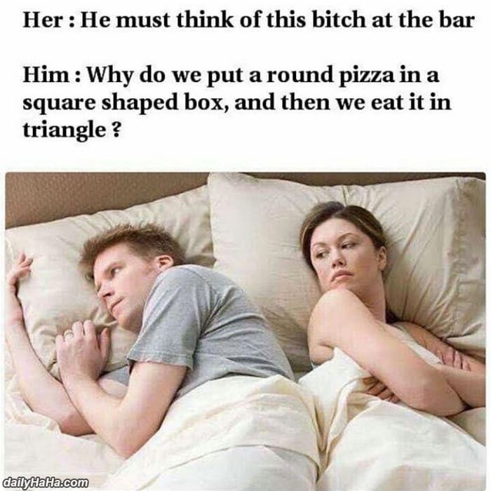 thinking about that girl funny picture