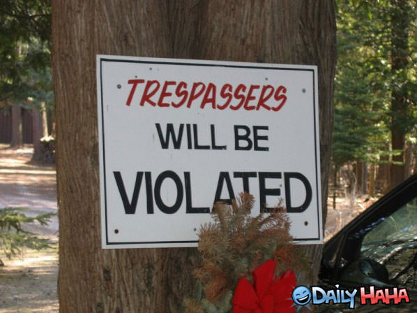 Trespassers funny picture