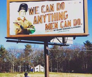 we can do anything men can do