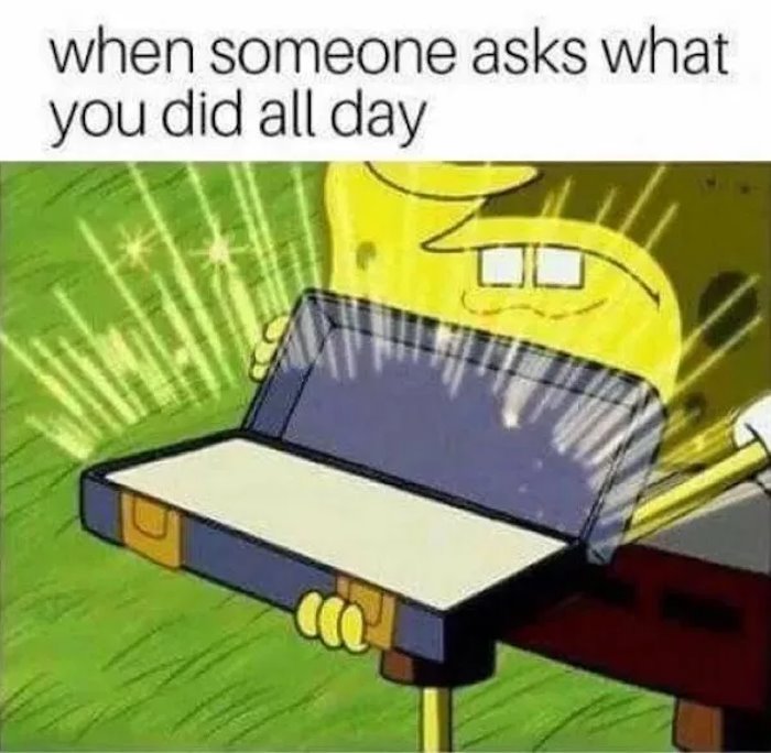 what did you do ... 2