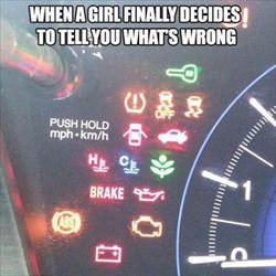 when a girl finally tells you what is wrong