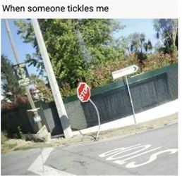 when someone tickles me