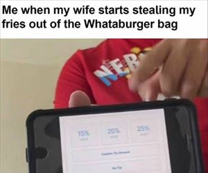 when the wife starts stealing