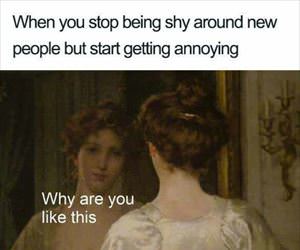 when you stop being shy