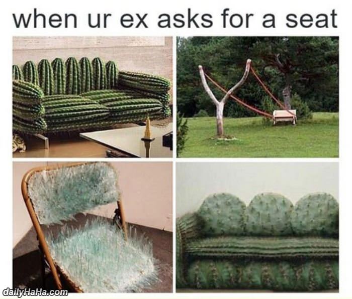 when your ex asks for a seat funny picture