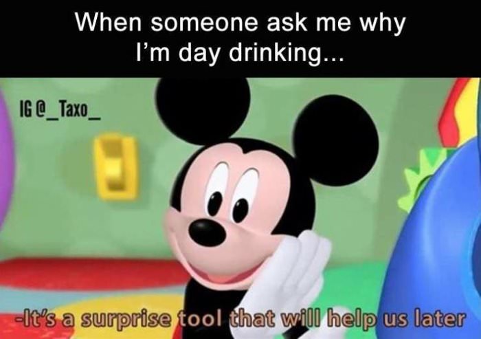 why are you day drinking
