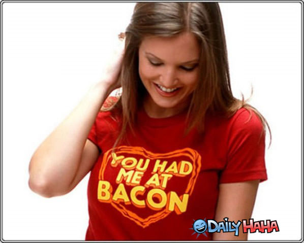 Chicks Dig Bacon funny picture