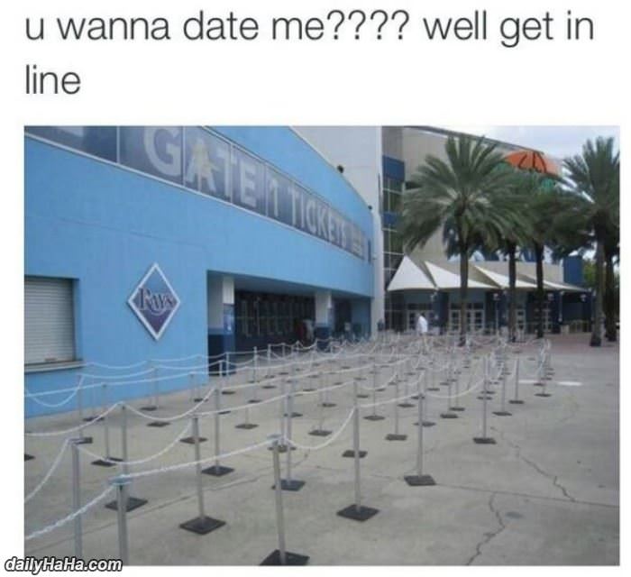 you want to date me funny picture