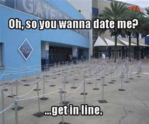 you want to date me funny picture