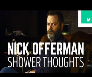 Nick Offerman shower thoughts Funny Video